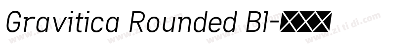 Gravitica Rounded Bl字体转换